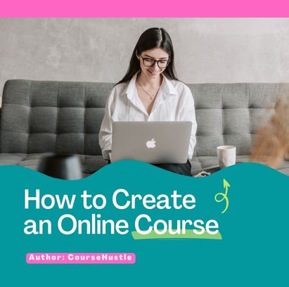 How to Create an Online Course