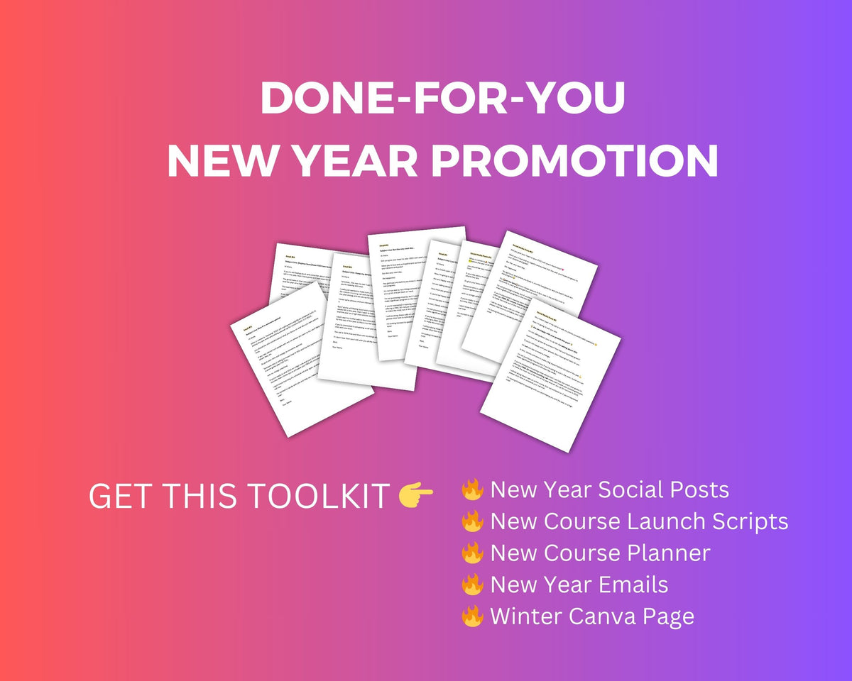 New Year New Course Toolkit | Done For You New Year Promotion | Course Creator Tools