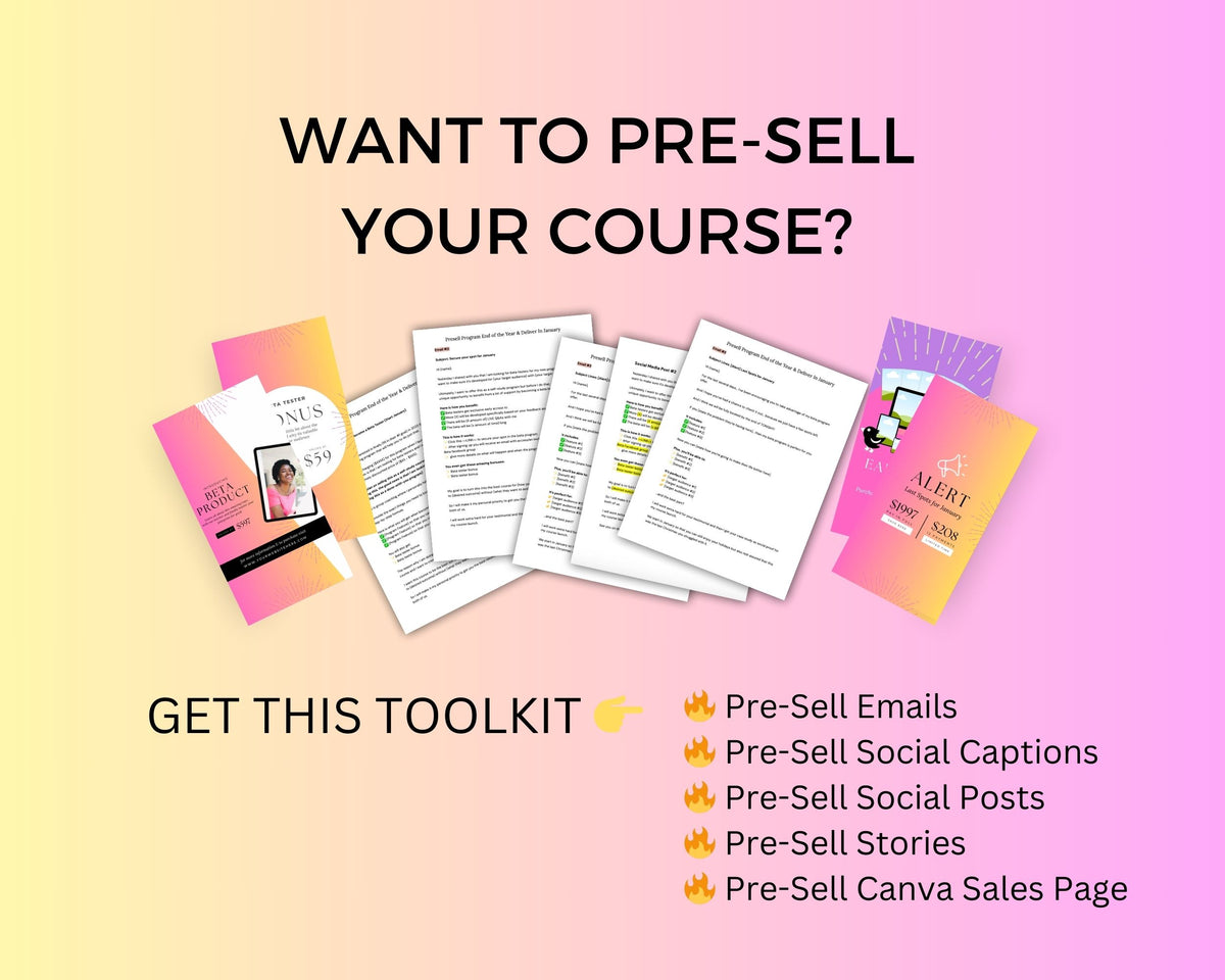 Pre-Sell Magic Toolkit  Pre-Launch Your Course  Course Creator Tools
